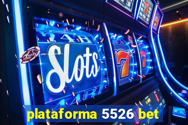 plataforma 5526 bet